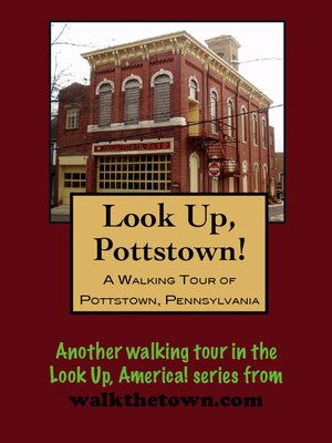 cover image of A Walking Tour of Pottstown, Pennsylvania